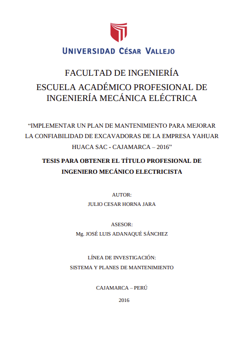 Implementar un plan de mantenimiento para mejorar la confiabilidad de excavadoras