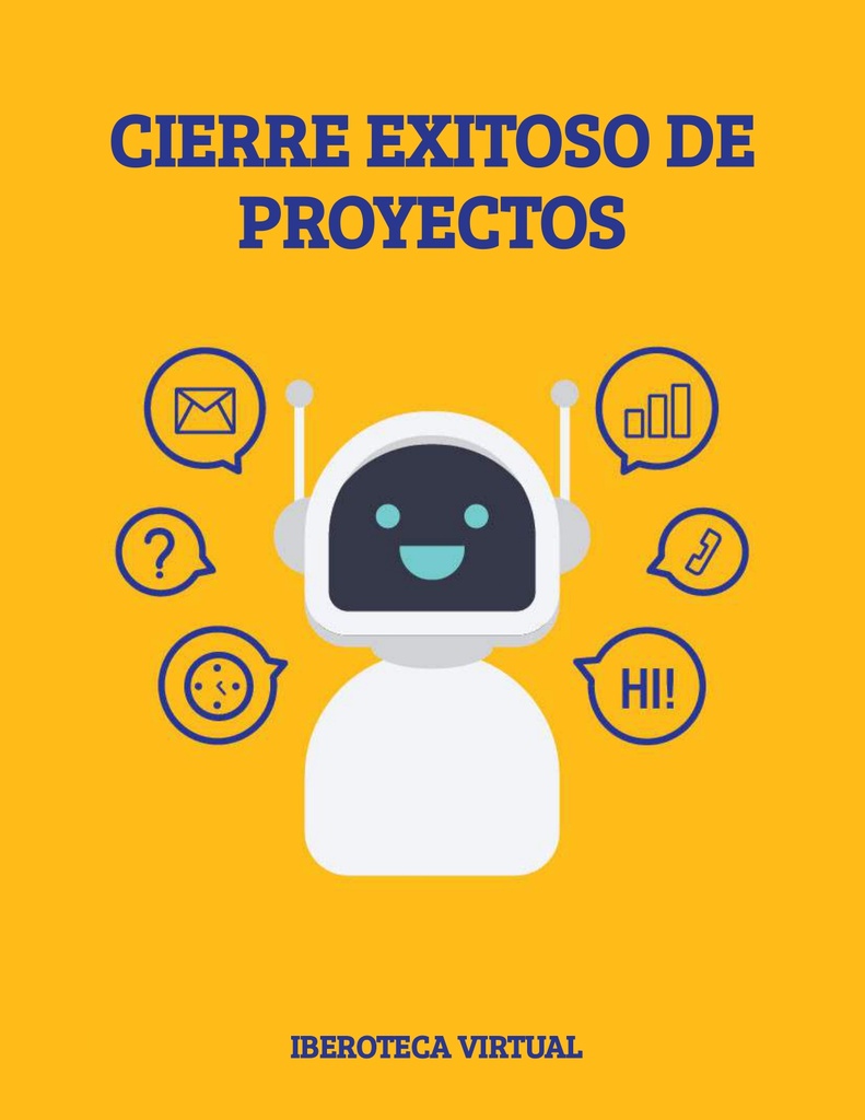 CIERRE EXITOSO DE PROYECTOS
