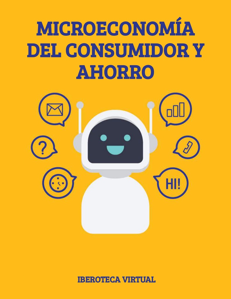 MICROECONOMÍA DEL CONSUMIDOR Y AHORRO