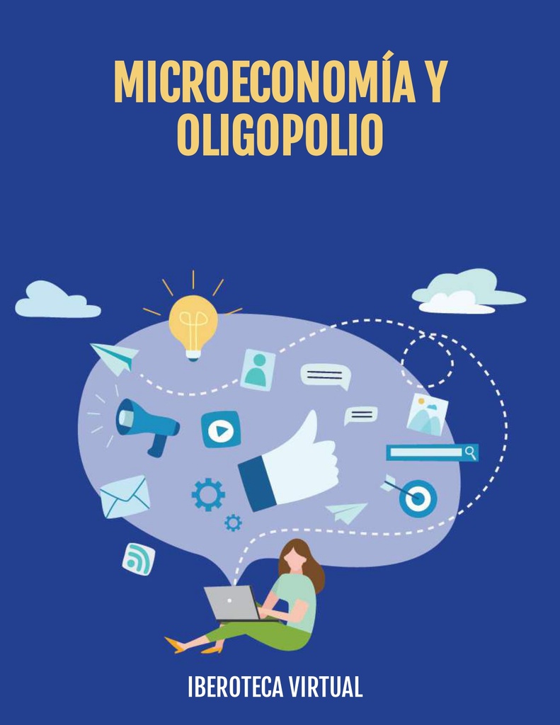 MICROECONOMÍA Y OLIGOPOLIO