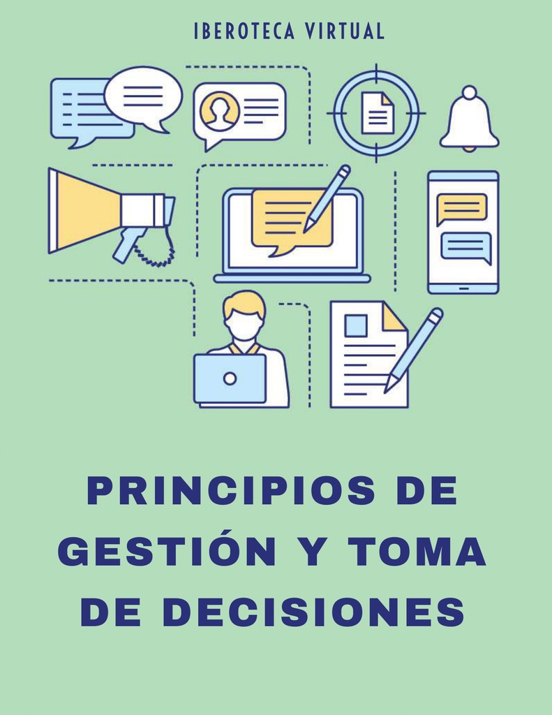 PRINCIPIOS DE GESTIÓN Y TOMA DE DECISIONES