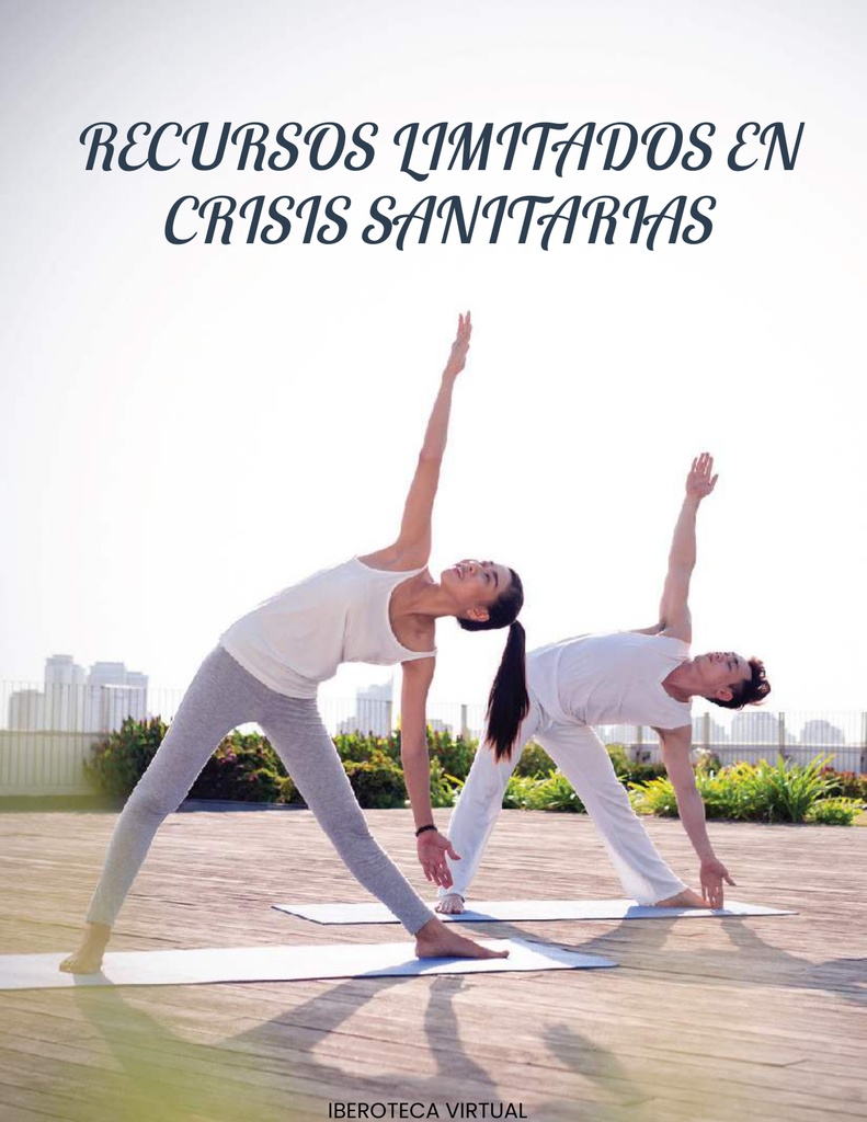 RECURSOS LIMITADOS EN CRISIS SANITARIAS