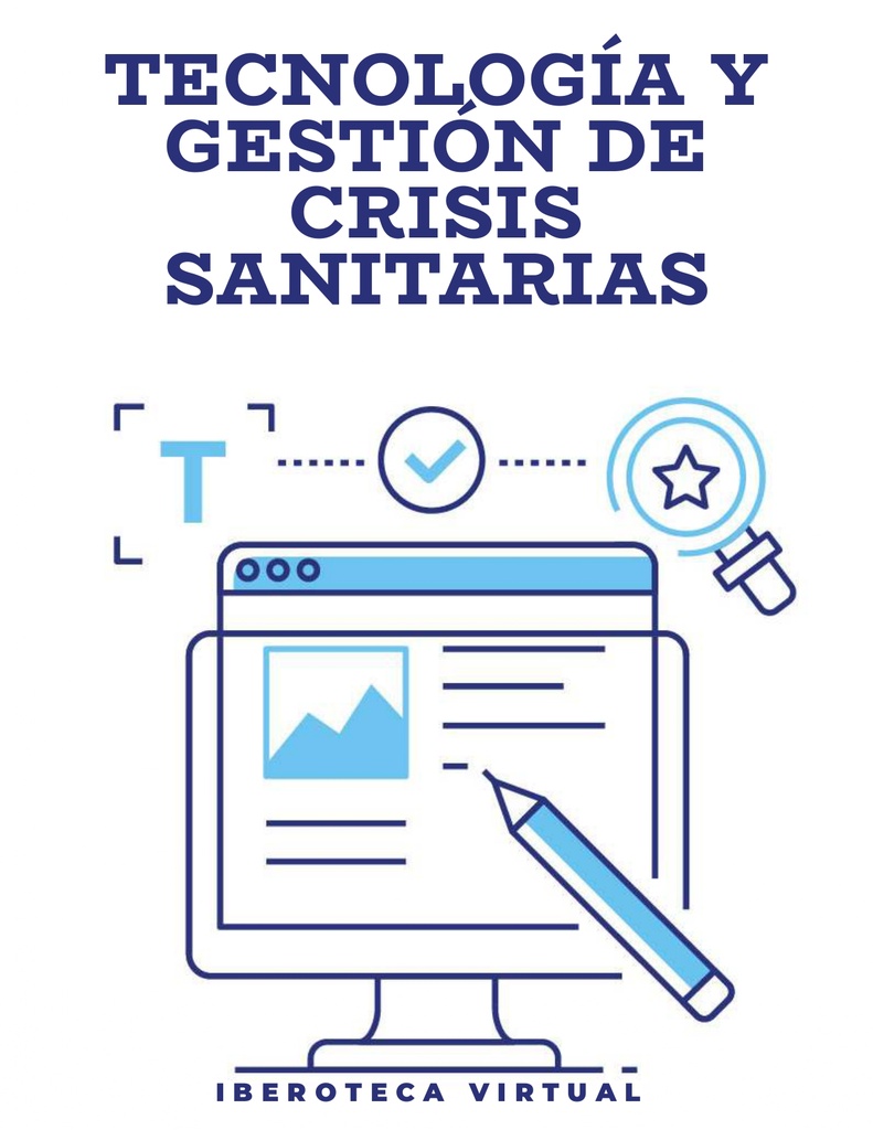 TECNOLOGÍA Y GESTIÓN DE CRISIS SANITARIAS