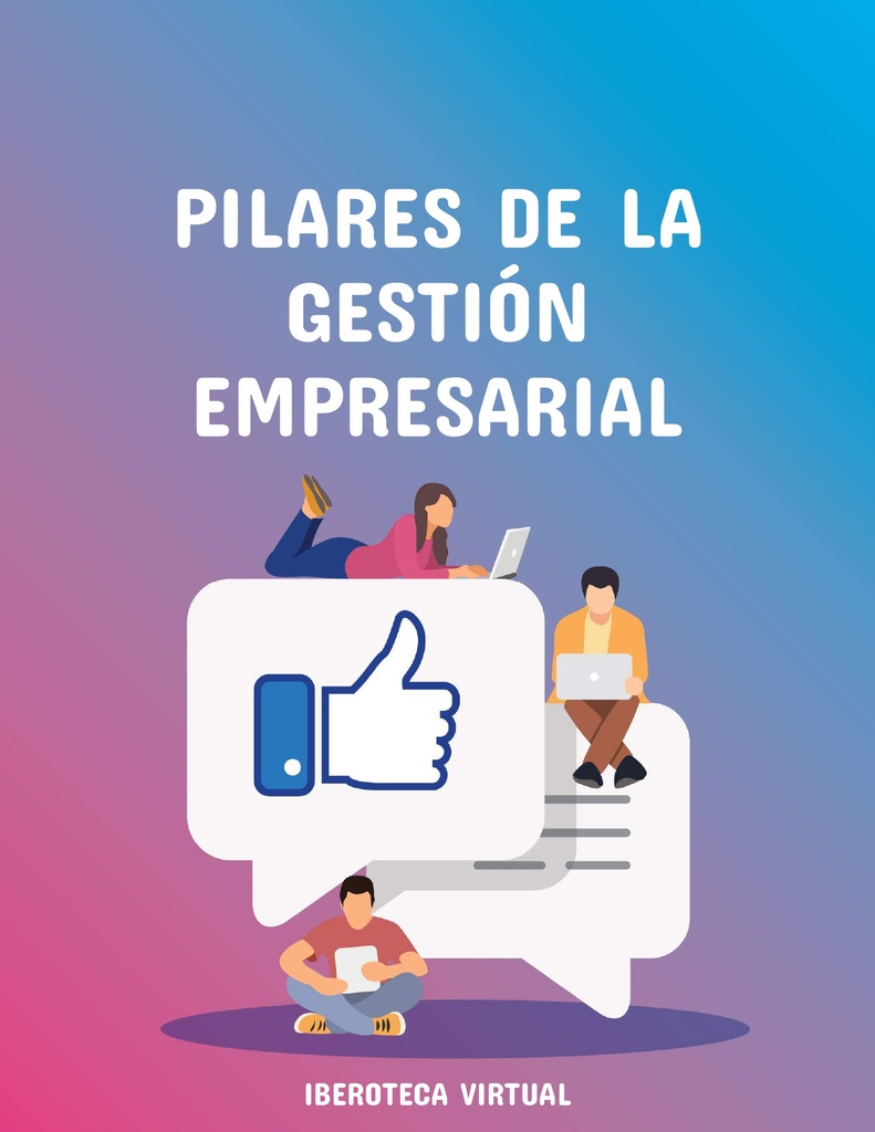 PILARES DE LA GESTIÓN EMPRESARIAL