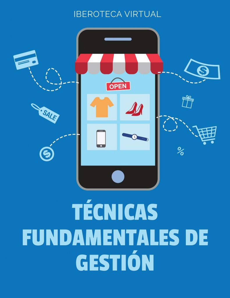 TÉCNICAS FUNDAMENTALES DE GESTIÓN