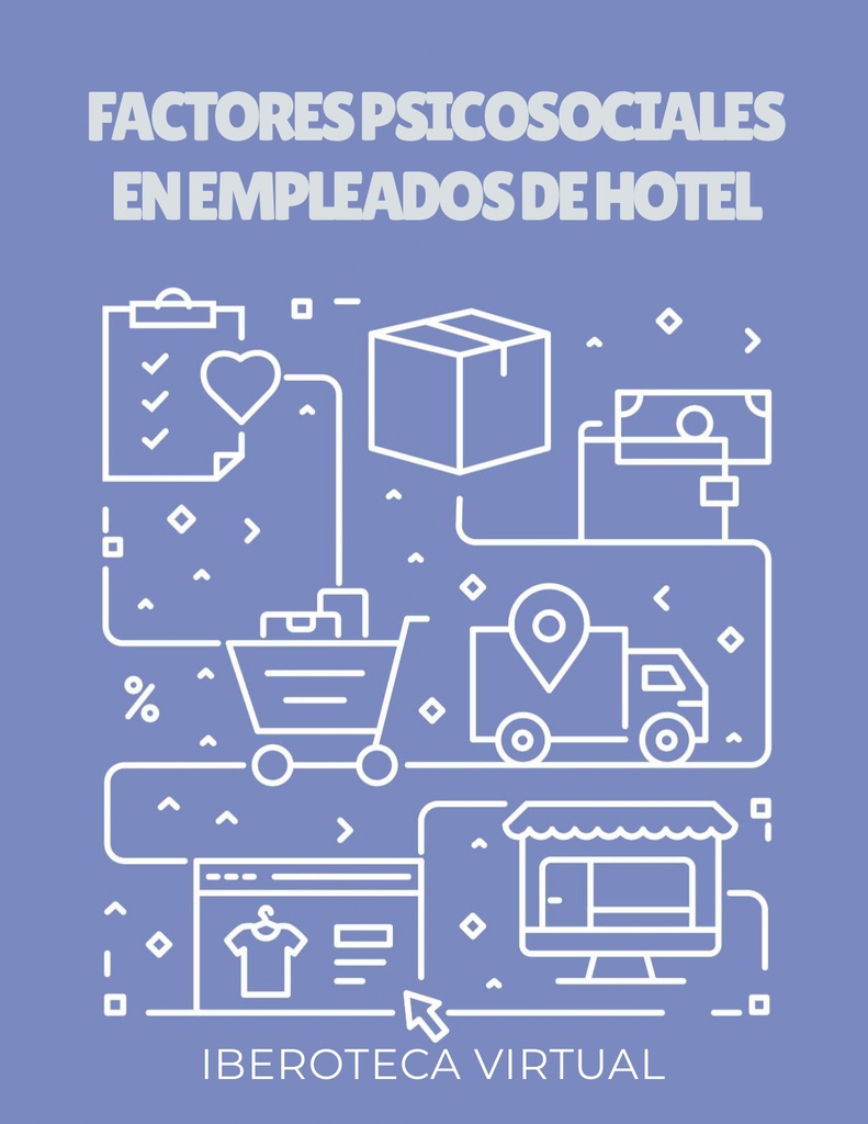 FACTORES PSICOSOCIALES EN EMPLEADOS DE HOTEL