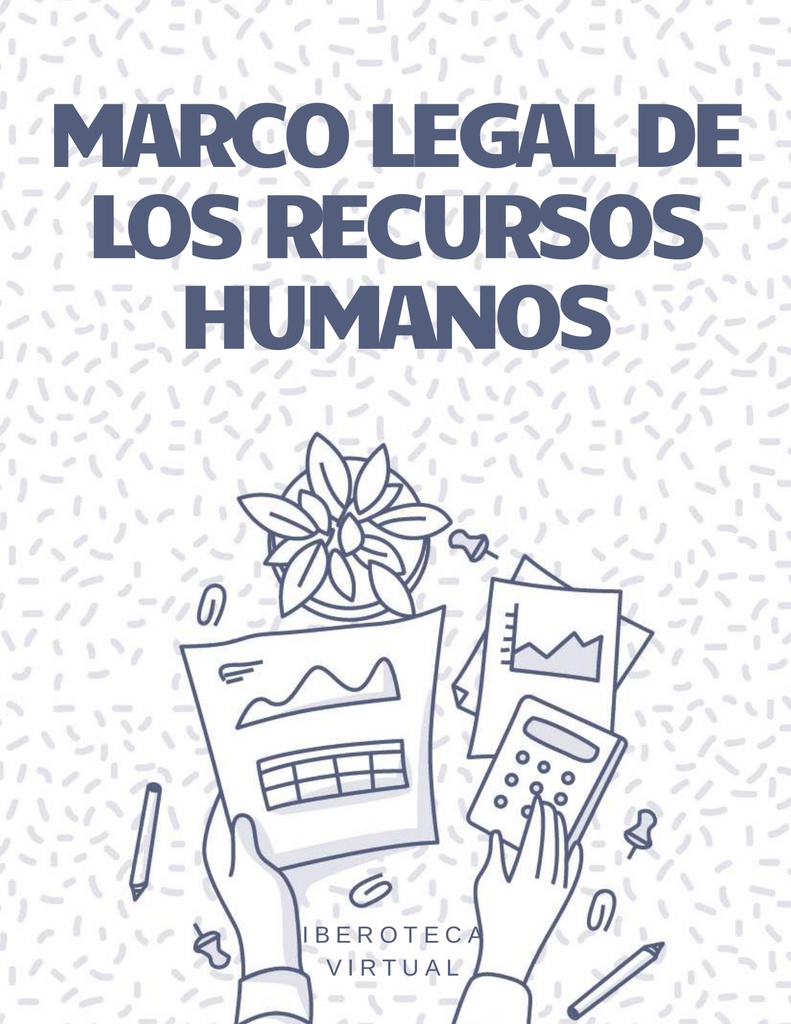 MARCO LEGAL DE LOS RECURSOS HUMANOS