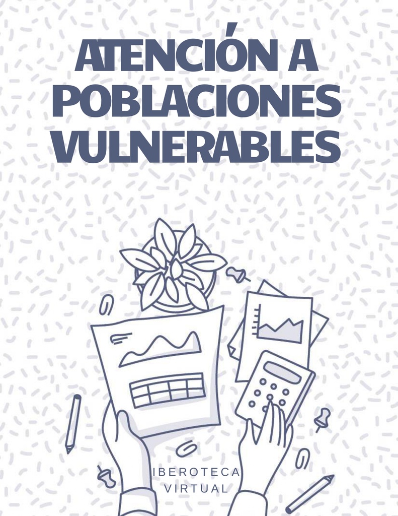 ATENCIÓN A POBLACIONES VULNERABLES