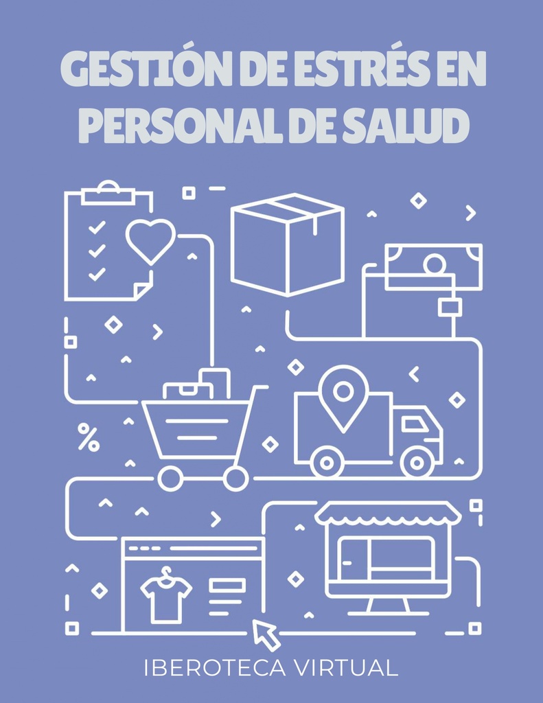 GESTIÓN DE ESTRÉS EN PERSONAL DE SALUD