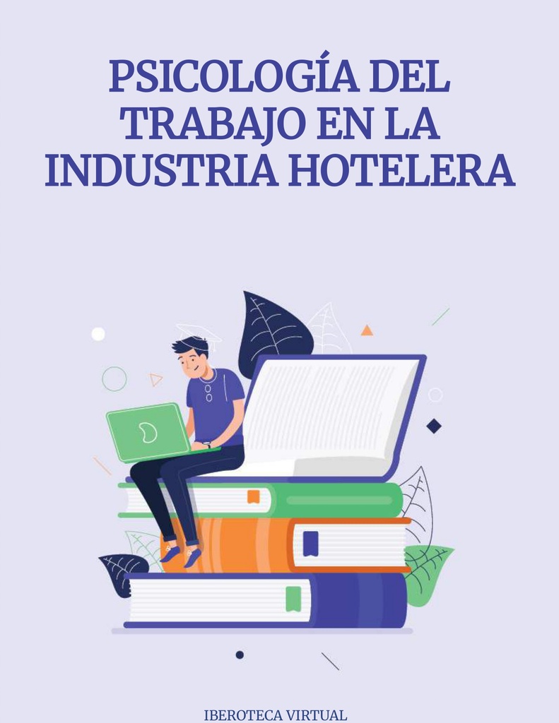 PSICOLOGÍA DEL TRABAJO EN LA INDUSTRIA HOTELERA