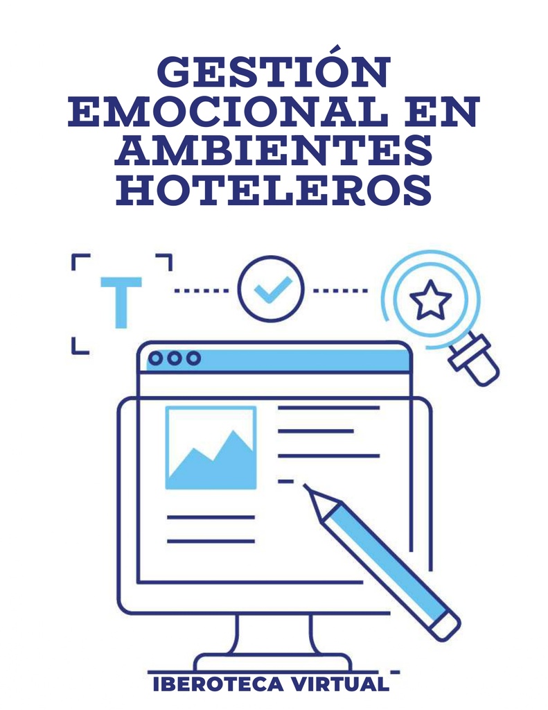 GESTIÓN EMOCIONAL EN AMBIENTES HOTELEROS