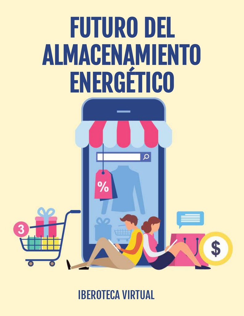 FUTURO DEL ALMACENAMIENTO ENERGÉTICO