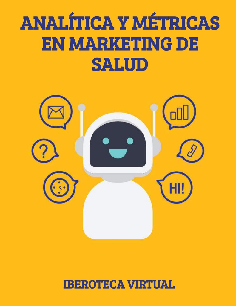 ANALÍTICA Y MÉTRICAS EN MARKETING DE SALUD