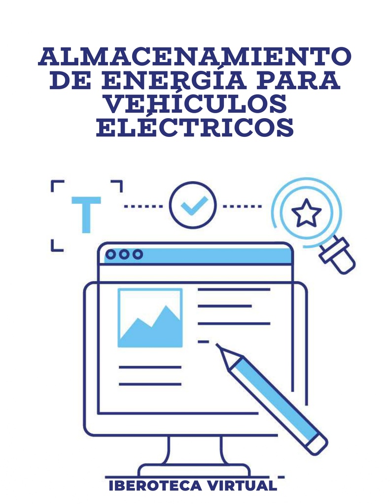 ALMACENAMIENTO DE ENERGÍA PARA VEHÍCULOS ELÉCTRICOS