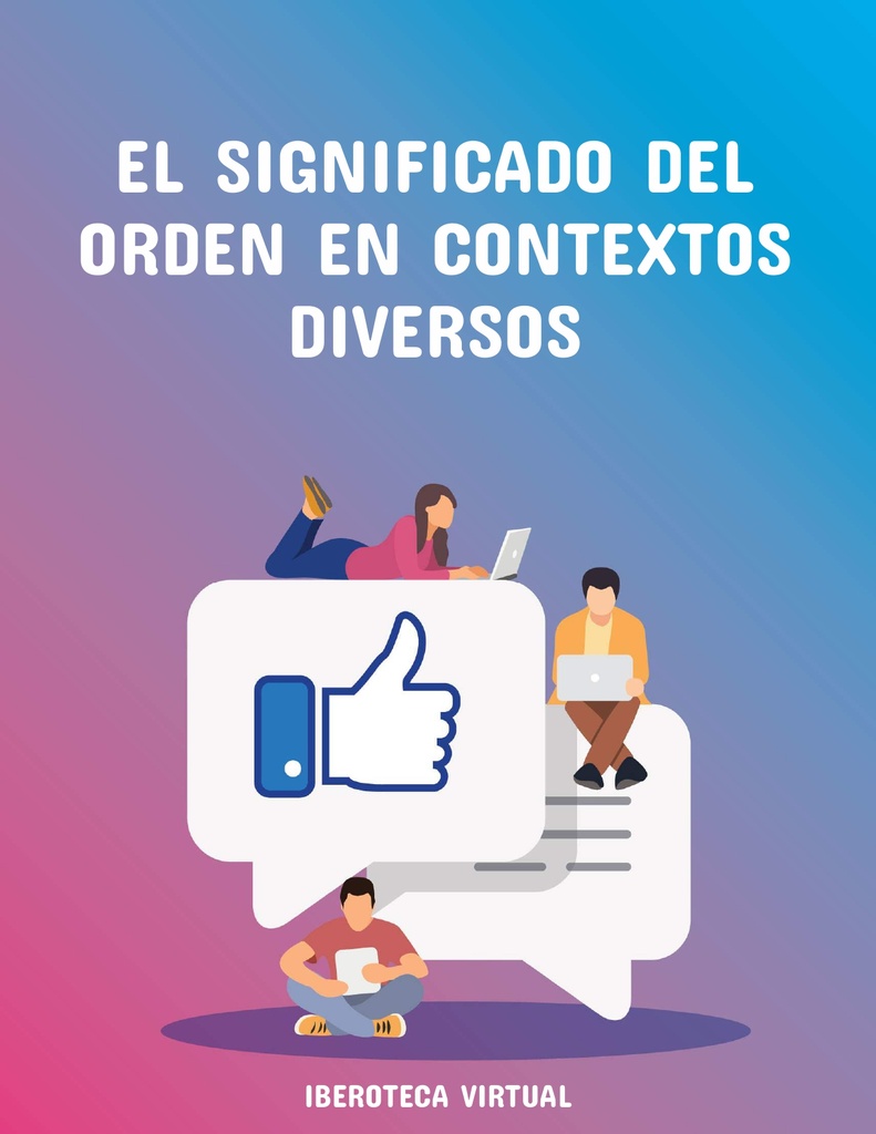 EL SIGNIFICADO DEL ORDEN EN CONTEXTOS DIVERSOS