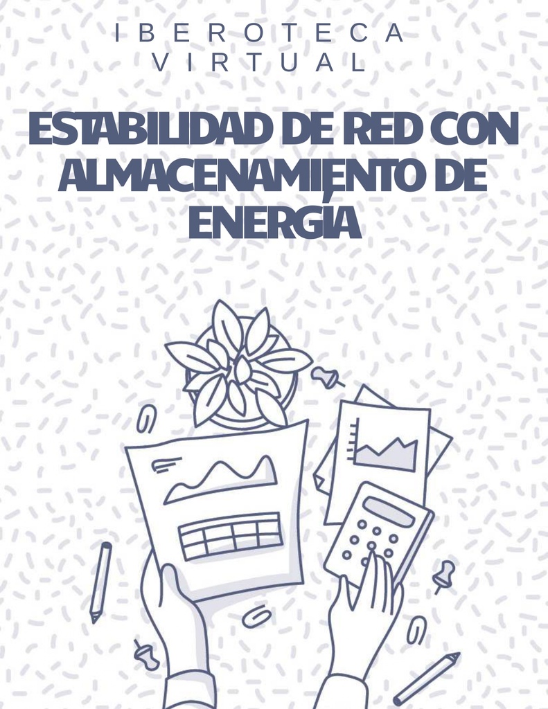ESTABILIDAD DE RED CON ALMACENAMIENTO DE ENERGÍA