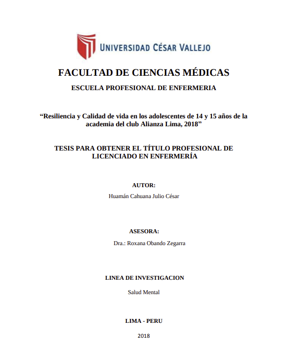 Resiliencia y Calidad de vida en los adolescentes de 14 y 15 años de la academia del club Alianza Lima, 2018