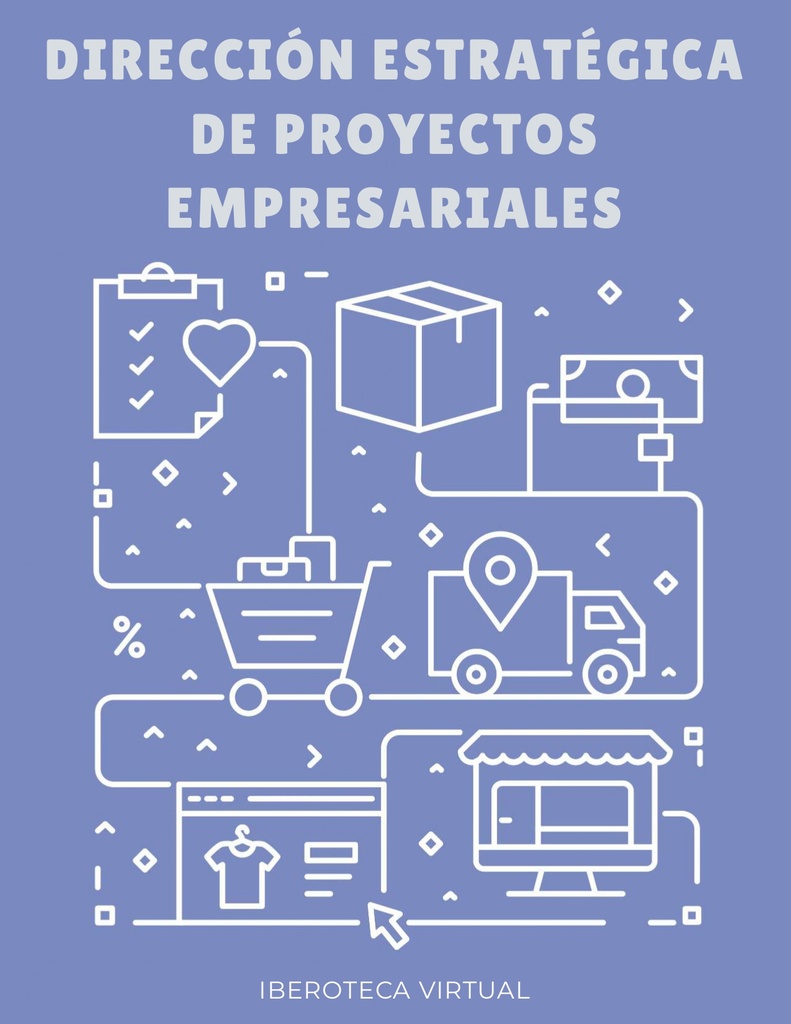 DIRECCIÓN ESTRATÉGICA DE PROYECTOS EMPRESARIALES