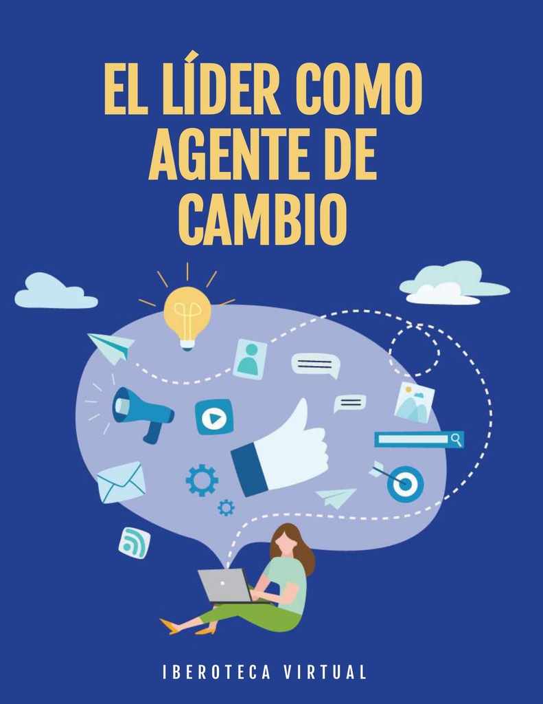 EL LÍDER COMO AGENTE DE CAMBIO