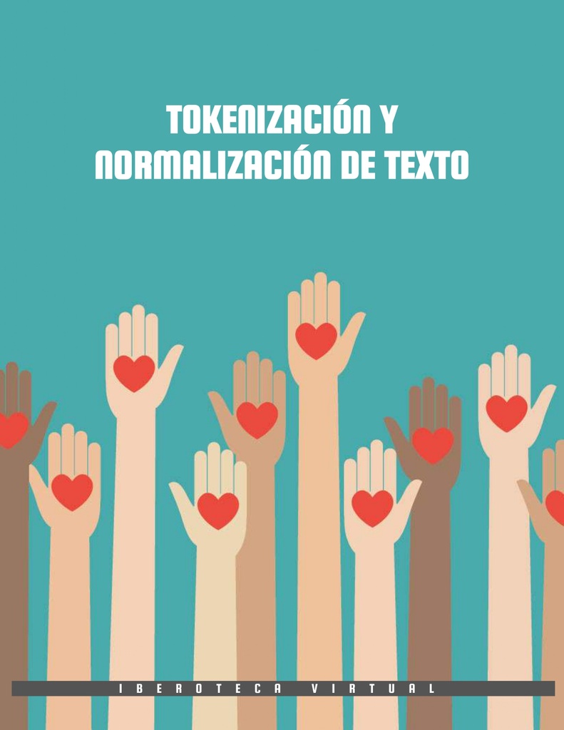 TOKENIZACIÓN Y NORMALIZACIÓN DE TEXTO