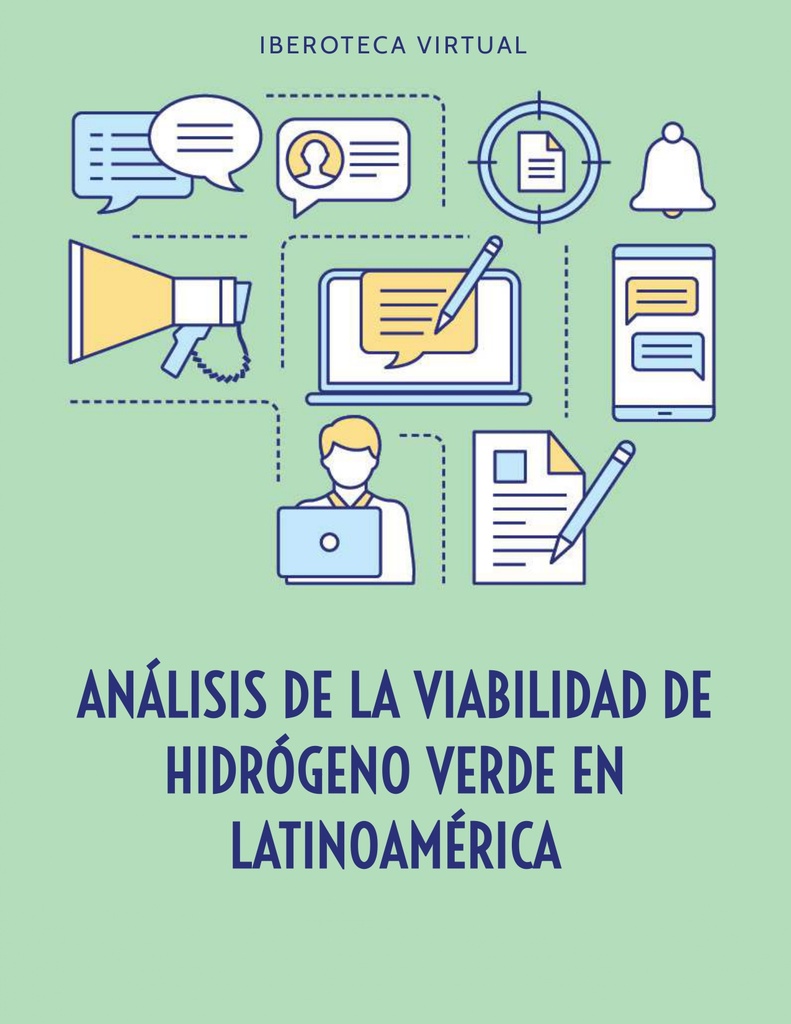 ANÁLISIS DE LA VIABILIDAD DE HIDRÓGENO VERDE EN LATINOAMÉRICA