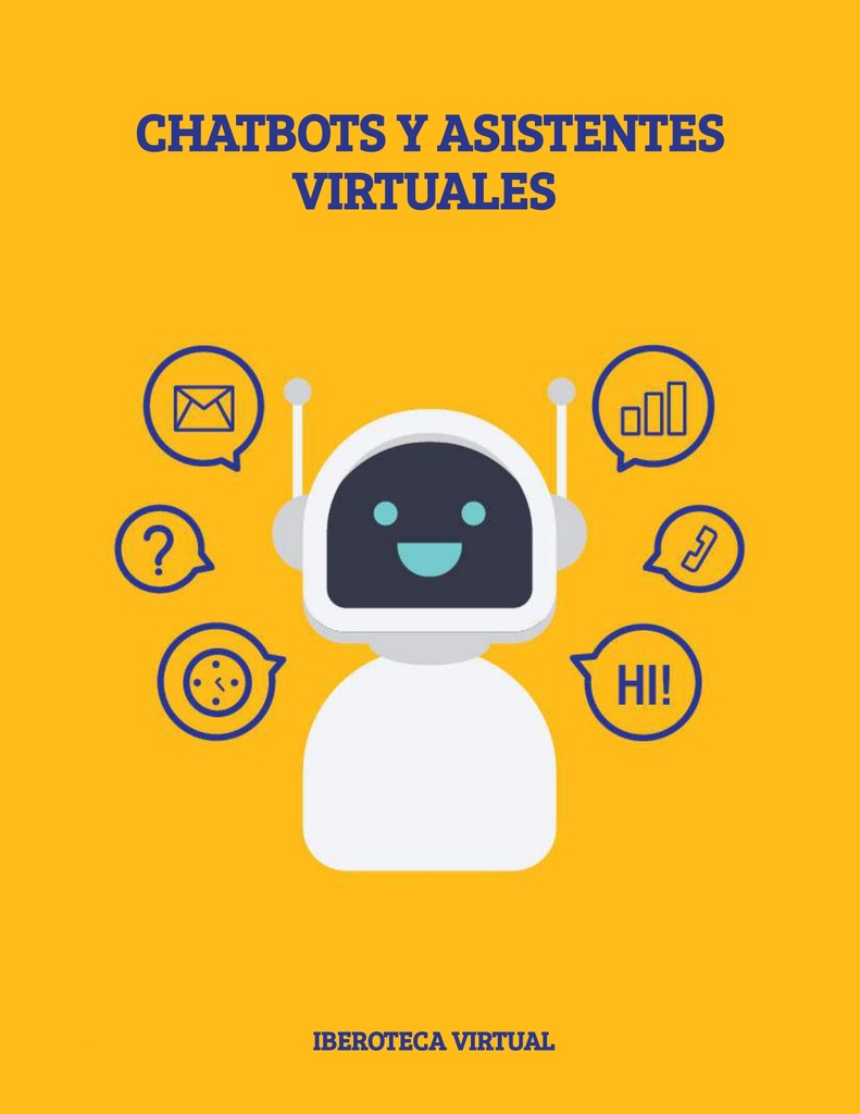 CHATBOTS Y ASISTENTES VIRTUALES