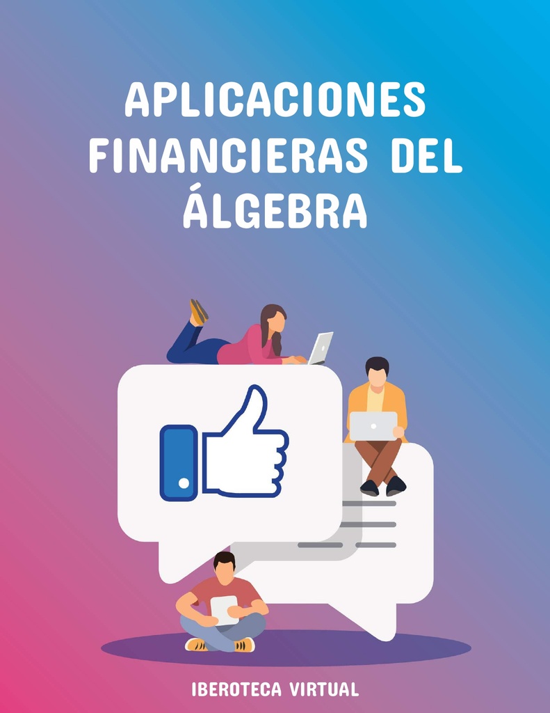 APLICACIONES FINANCIERAS DEL ÁLGEBRA