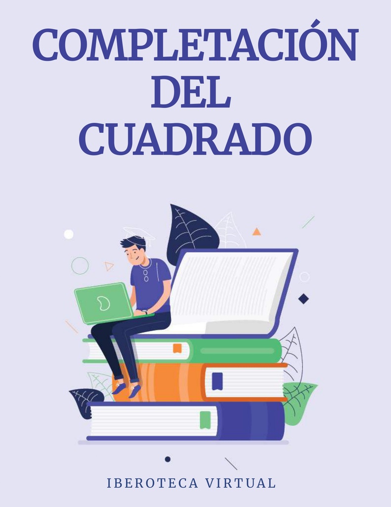 COMPLETACIÓN DEL CUADRADO