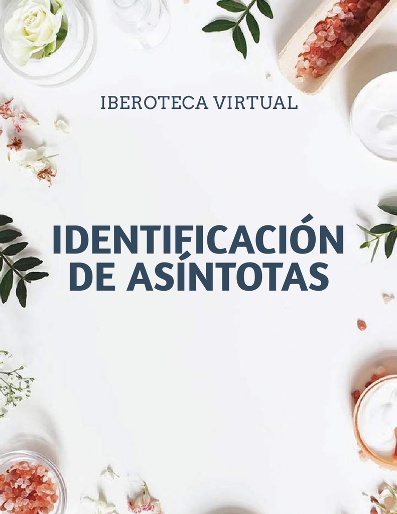 IDENTIFICACIÓN DE ASÍNTOTAS