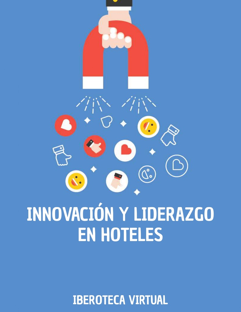 INNOVACIÓN Y LIDERAZGO EN HOTELES