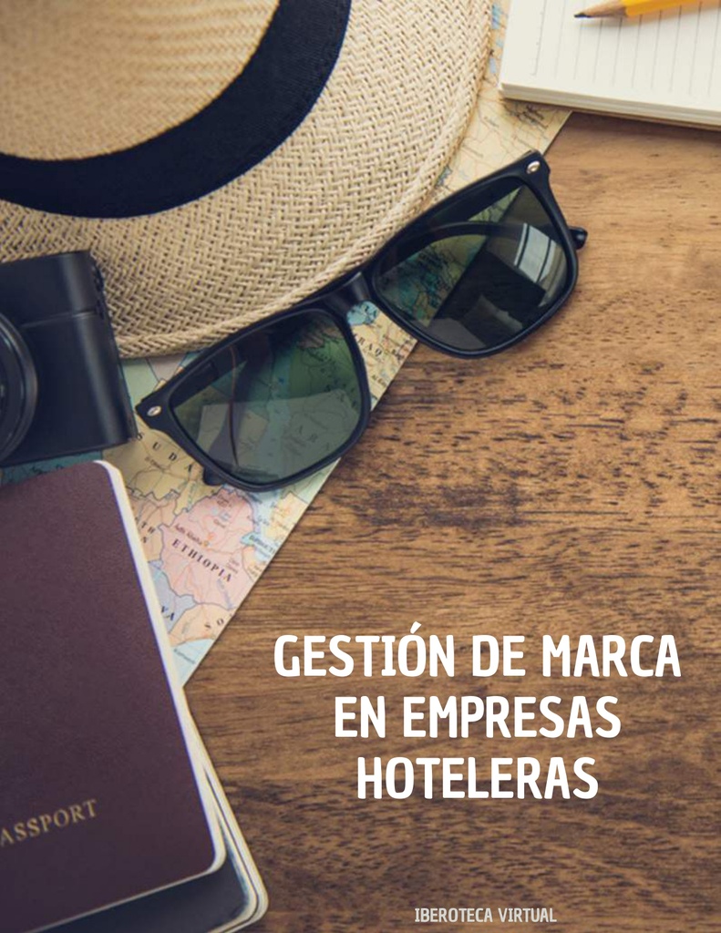 GESTIÓN DE MARCA EN EMPRESAS HOTELERAS