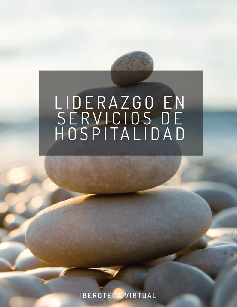 LIDERAZGO EN SERVICIOS DE HOSPITALIDAD