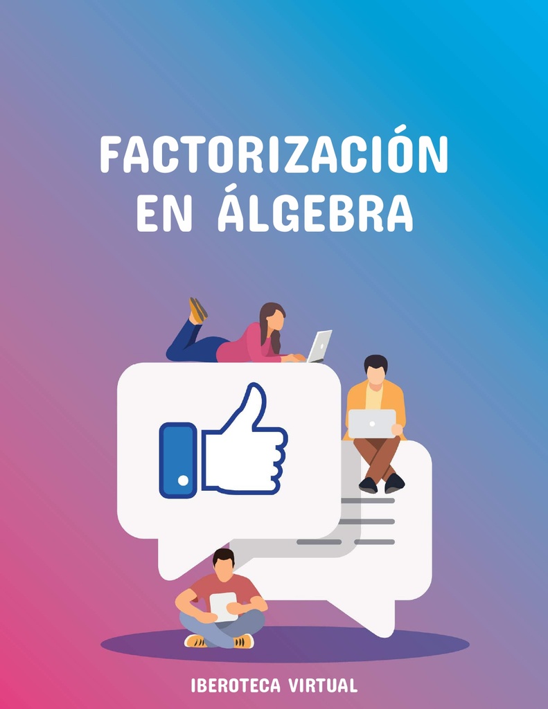 FACTORIZACIÓN EN ÁLGEBRA
