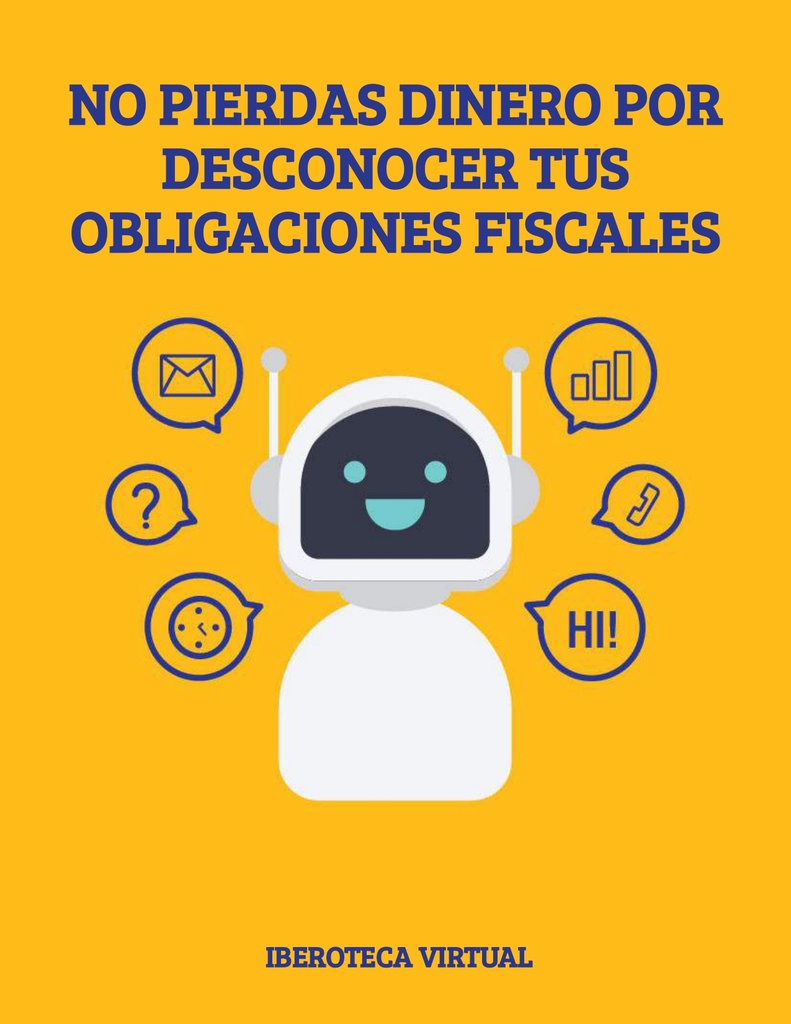NO PIERDAS DINERO POR DESCONOCER TUS OBLIGACIONES FISCALES