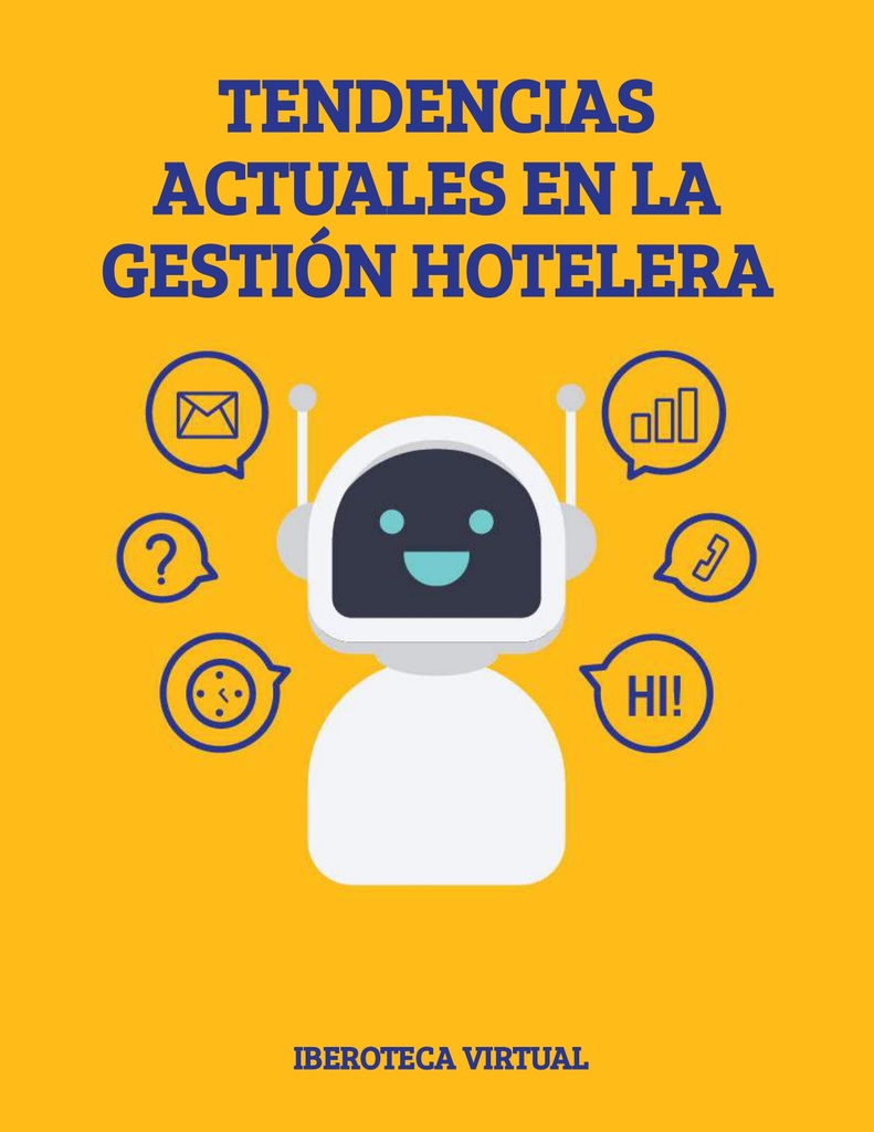 TENDENCIAS ACTUALES EN LA GESTIÓN HOTELERA