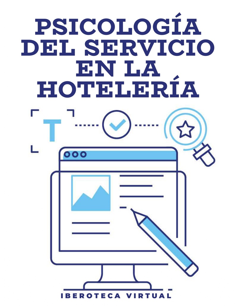 PSICOLOGÍA DEL SERVICIO EN LA HOTELERÍA