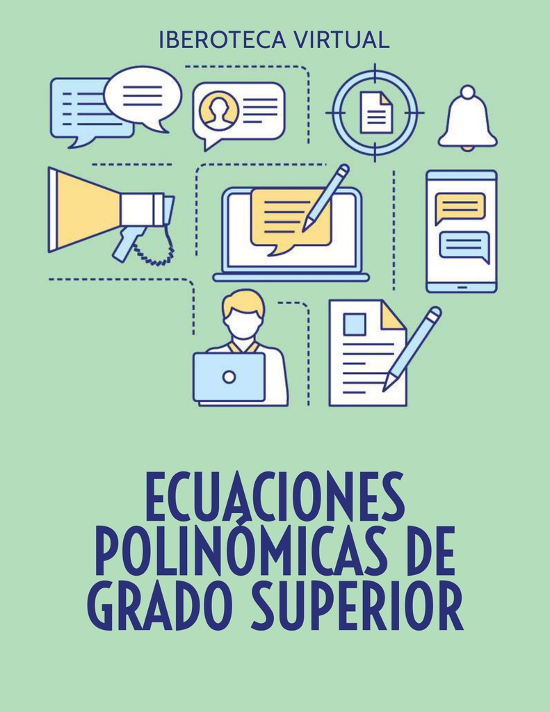 ECUACIONES POLINÓMICAS DE GRADO SUPERIOR