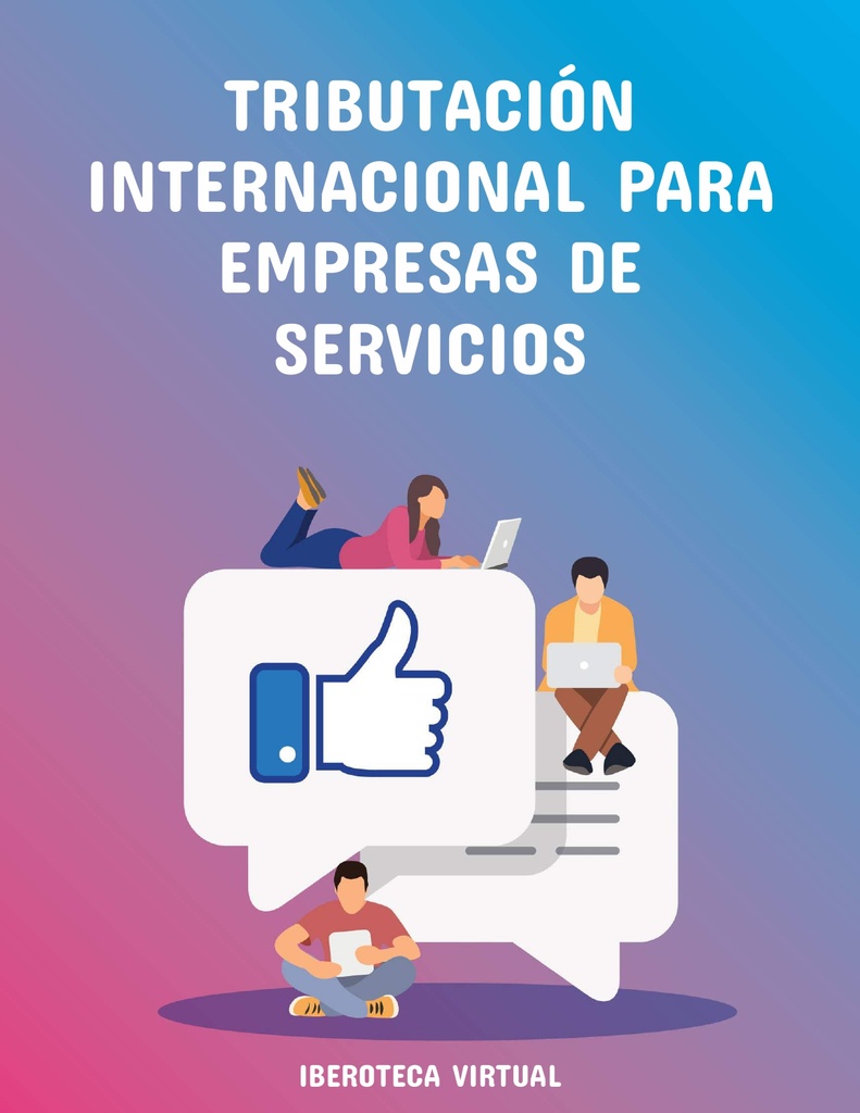 TRIBUTACIÓN INTERNACIONAL PARA EMPRESAS DE SERVICIOS