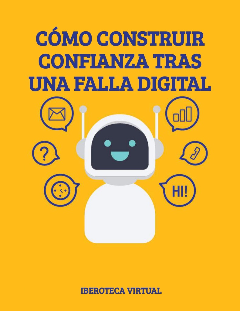 CÓMO CONSTRUIR CONFIANZA TRAS UNA FALLA DIGITAL