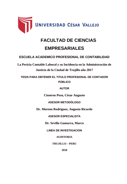 La Pericia Contable Laboral y su Incidencia en la Administración de Justicia de la Ciudad de Trujillo año 2017