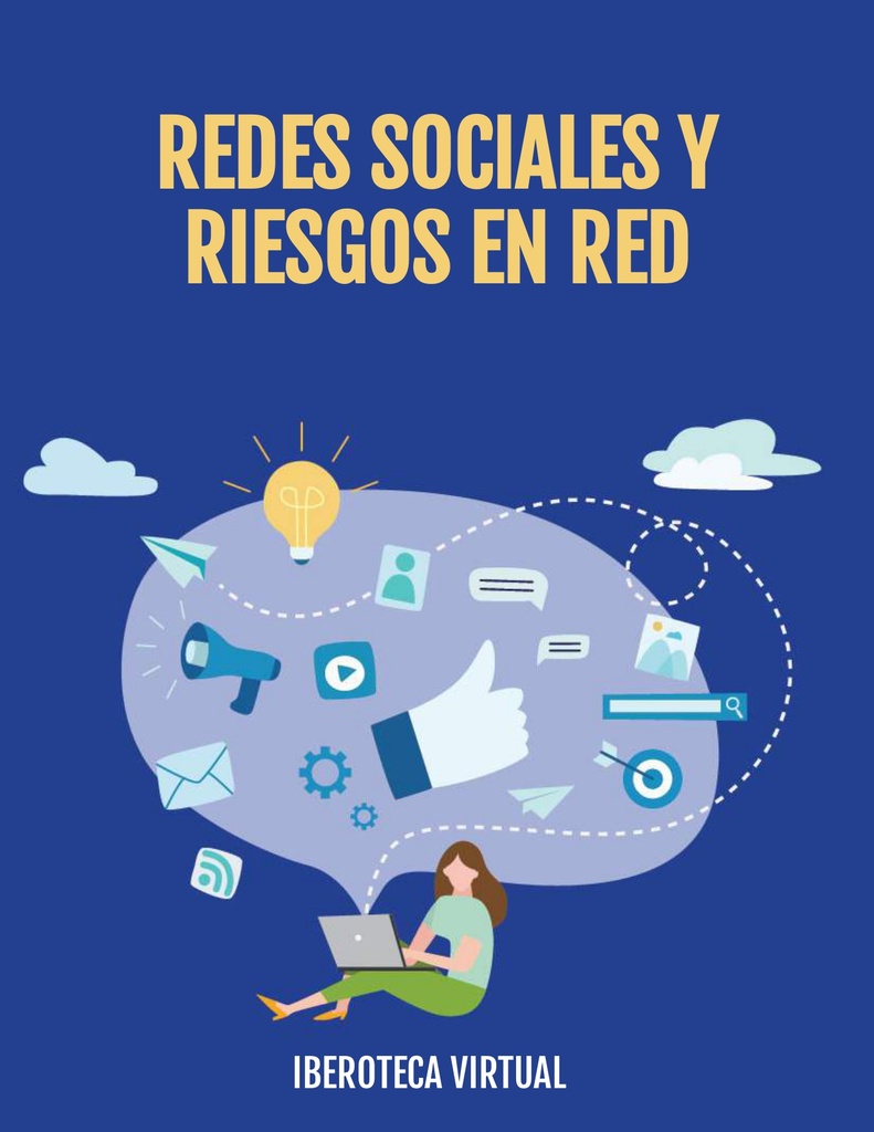 REDES SOCIALES Y RIESGOS EN RED