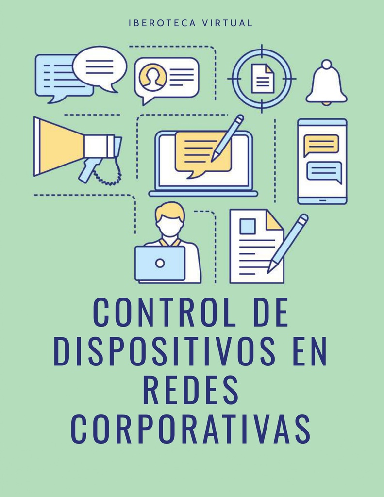 CONTROL DE DISPOSITIVOS EN REDES CORPORATIVAS