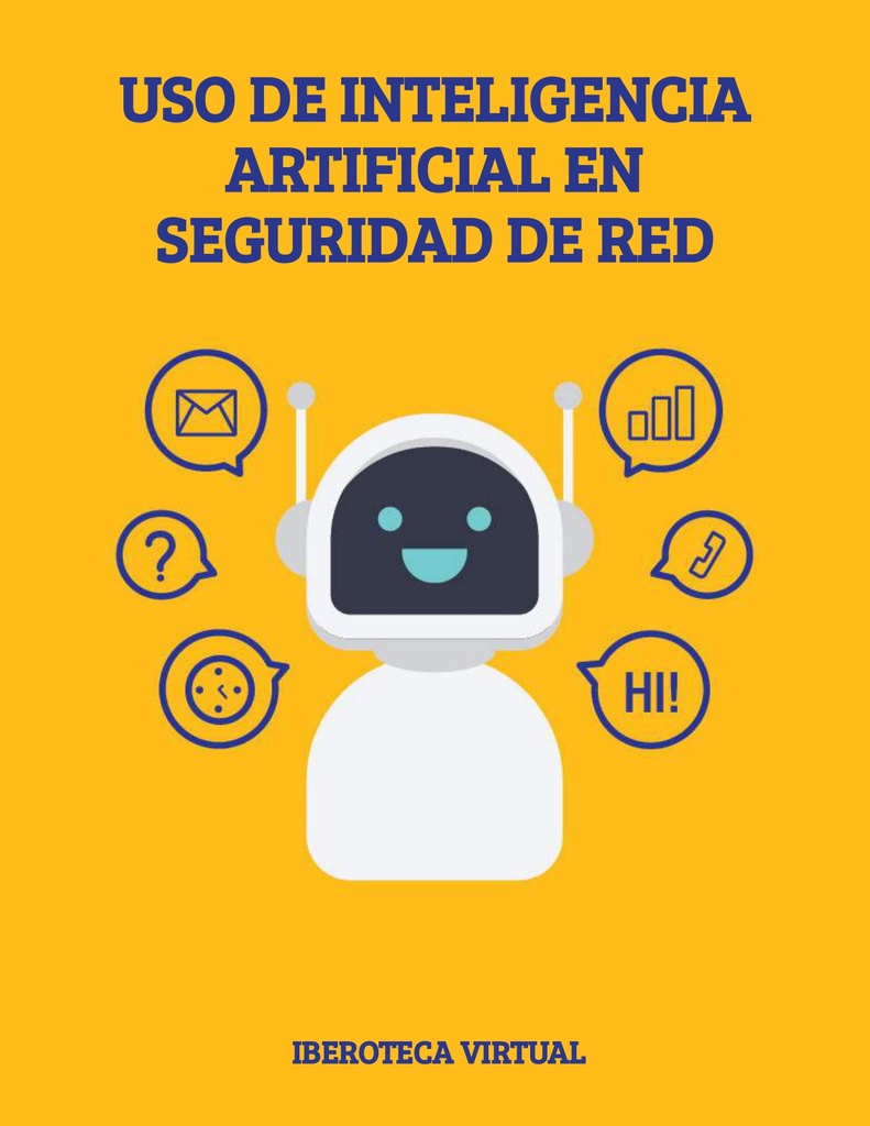 USO DE INTELIGENCIA ARTIFICIAL EN SEGURIDAD DE RED
