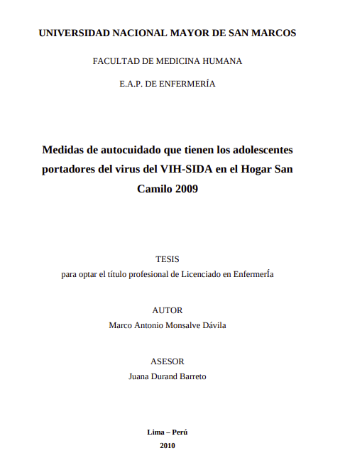 Medidas de autocuidado que tienen los adolescentes portadores del virus del VIH-SIDA en el Hogar San Camilo 2009