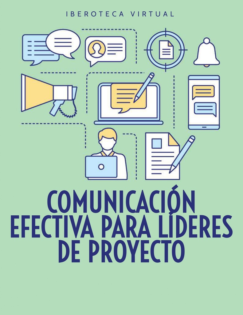COMUNICACIÓN EFECTIVA PARA LÍDERES DE PROYECTO