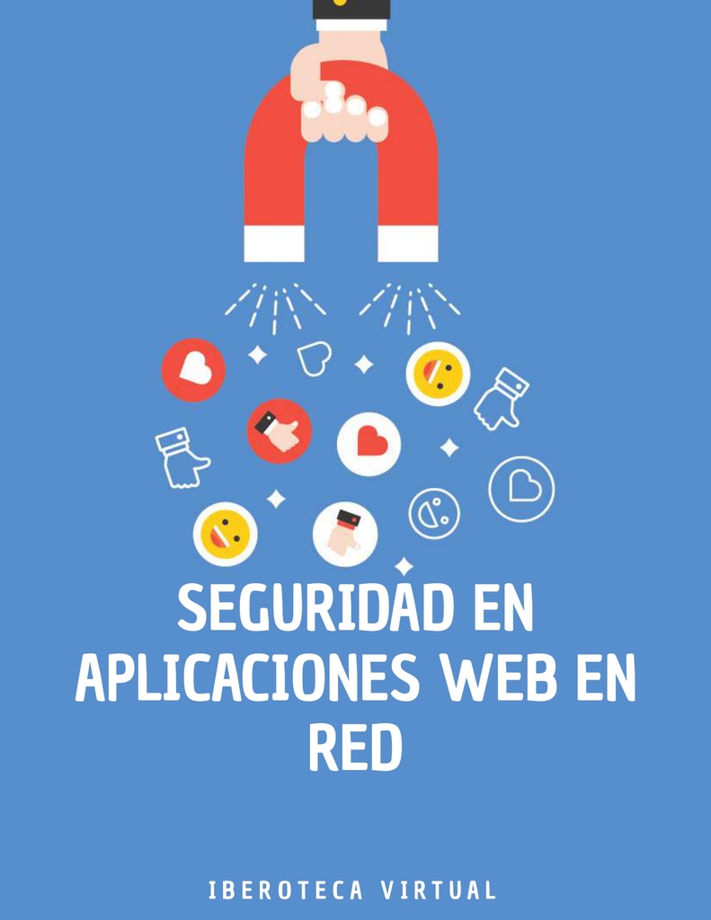 SEGURIDAD EN APLICACIONES WEB EN RED
