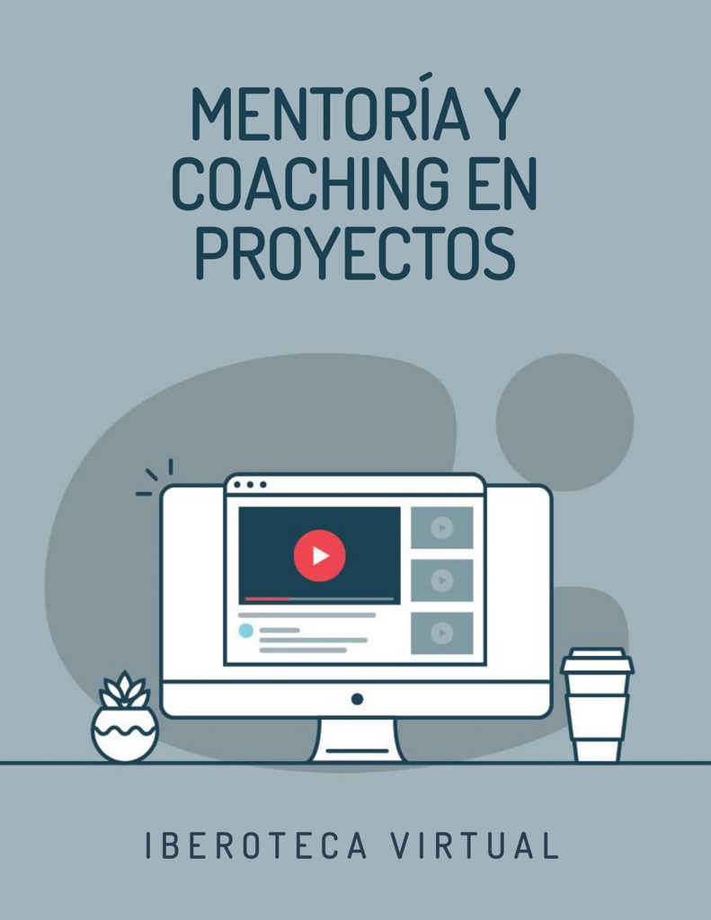 MENTORÍA Y COACHING EN PROYECTOS