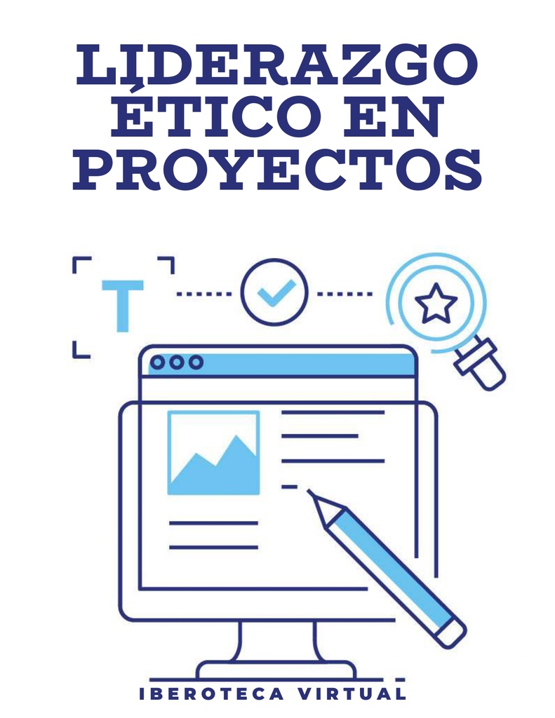 LIDERAZGO ÉTICO EN PROYECTOS