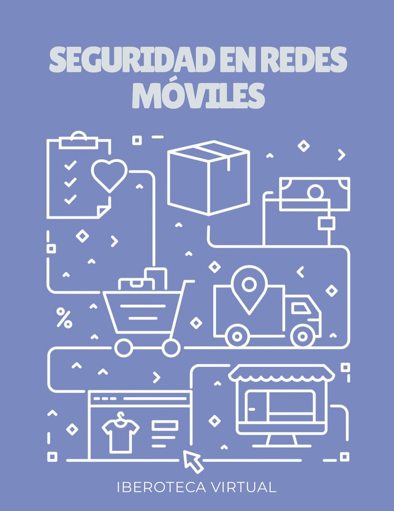 SEGURIDAD EN REDES MÓVILES