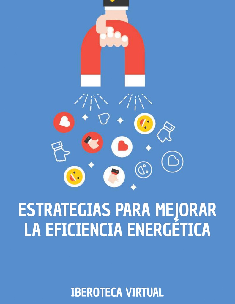ESTRATEGIAS PARA MEJORAR LA EFICIENCIA ENERGÉTICA
